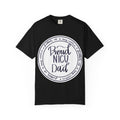 Proud NICU Dad T-Shirt — Newborn NICU Support Tee