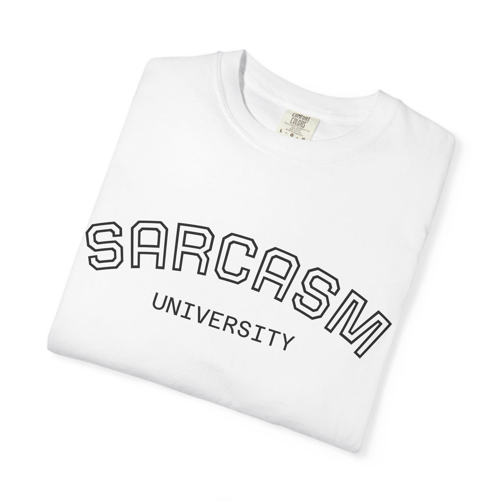Sarcasm University T-Shirt — Funny Collegiate Graphic Tee