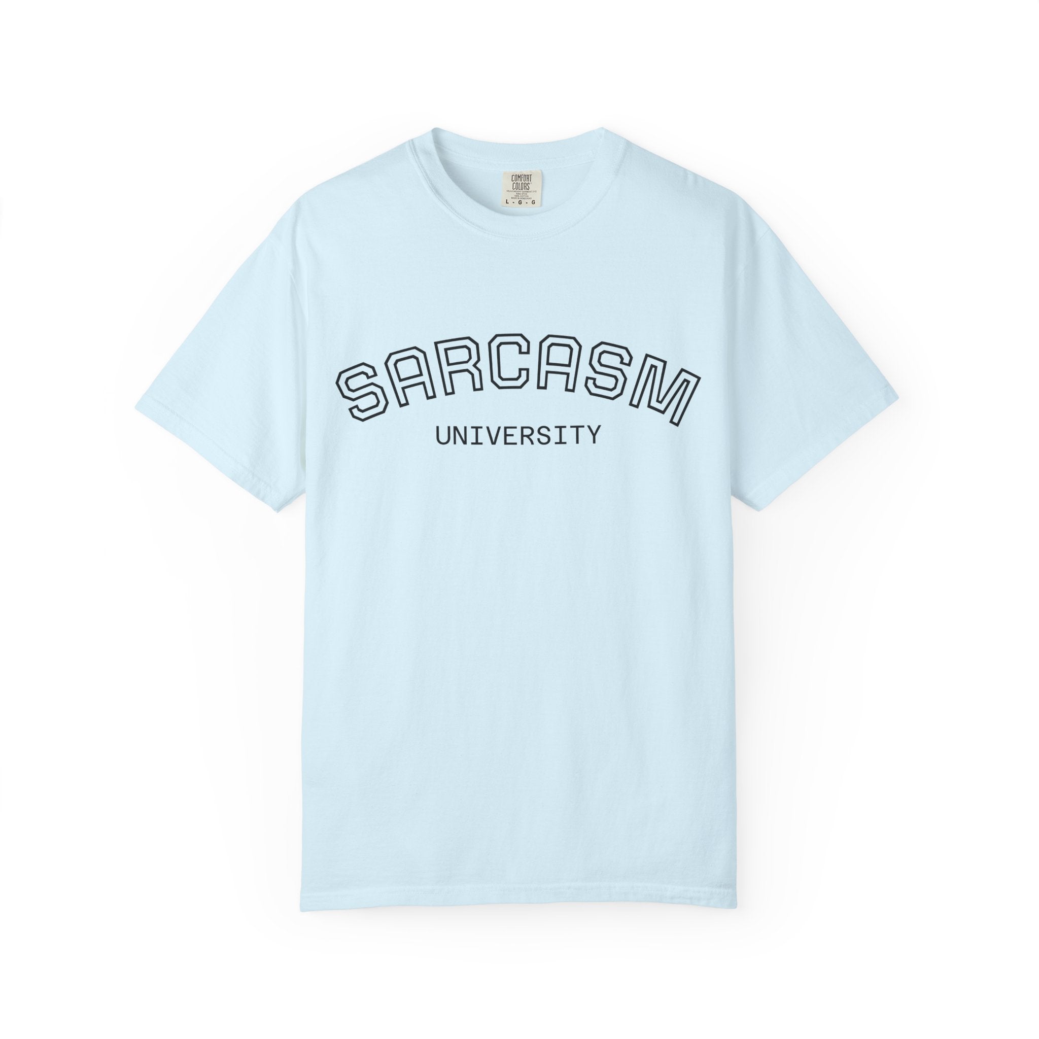 Sarcasm University T-Shirt — Funny Collegiate Graphic Tee