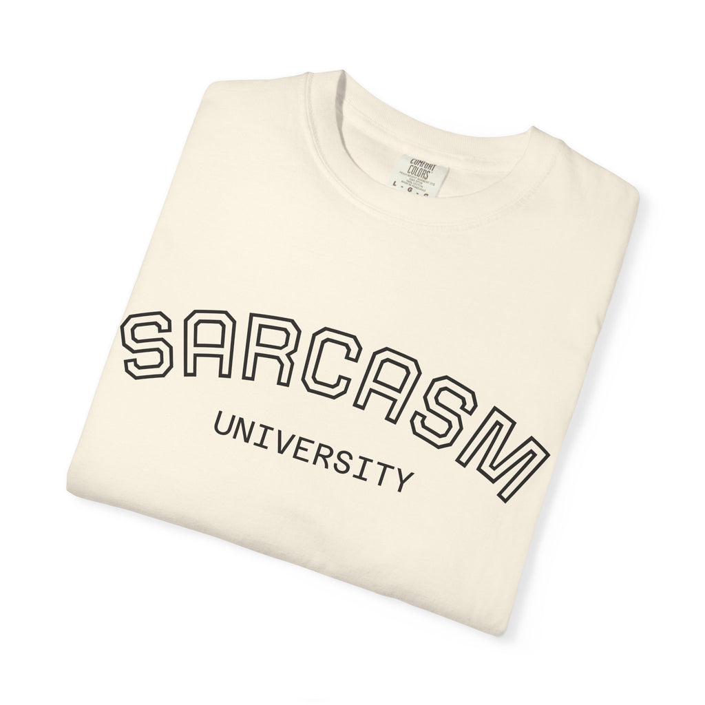 Sarcasm University T-Shirt — Funny Collegiate Graphic Tee