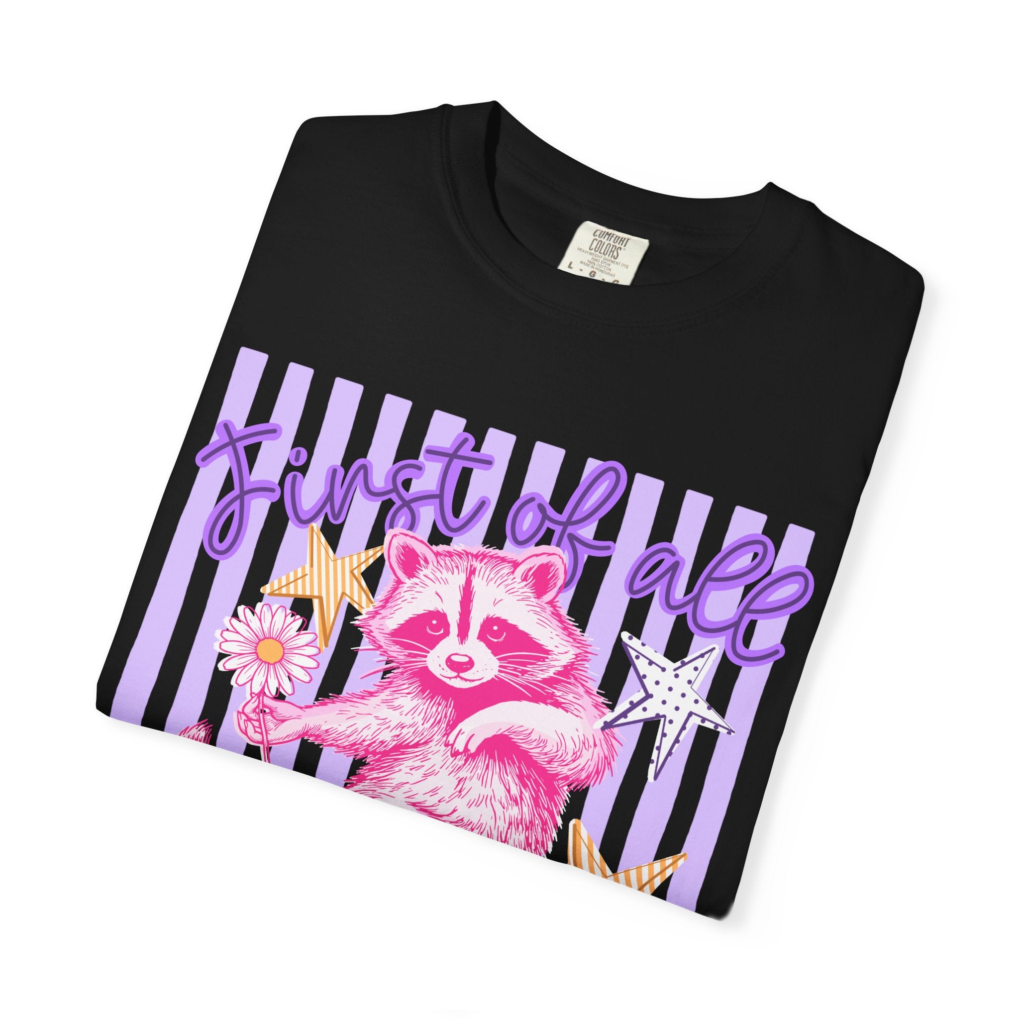 Christian Graphic T-Shirt — "First of All Jesus Thinks I’m a Delight" Cute Raccoon