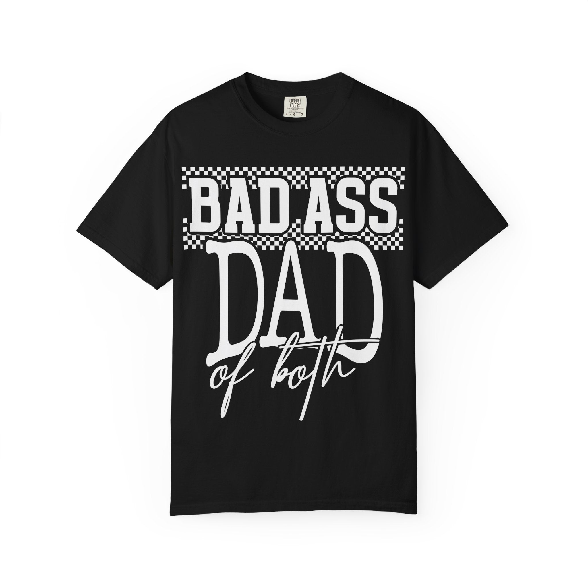 T-Shirt — "Bad Ass Dad" Subtle White Tone-on-Tone Father's Day Tee