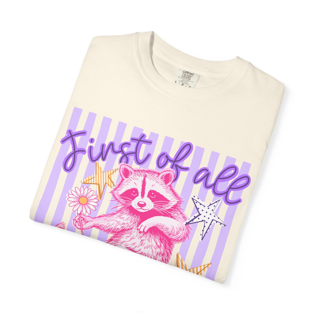 Christian Graphic T-Shirt — "First of All Jesus Thinks I’m a Delight" Cute Raccoon