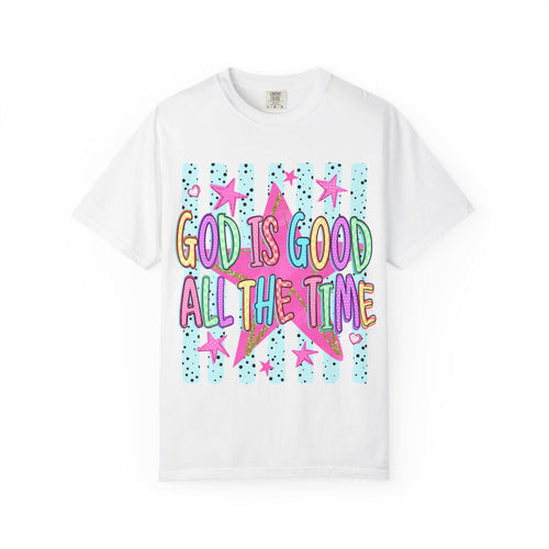 God Is Good All The Time T-Shirt — Colorful Faith Graphic Tee