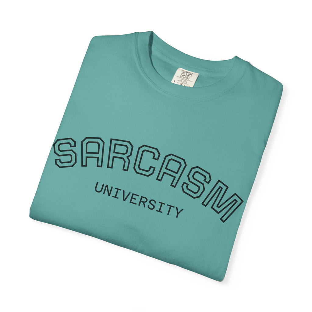 Sarcasm University T-Shirt — Funny Collegiate Graphic Tee