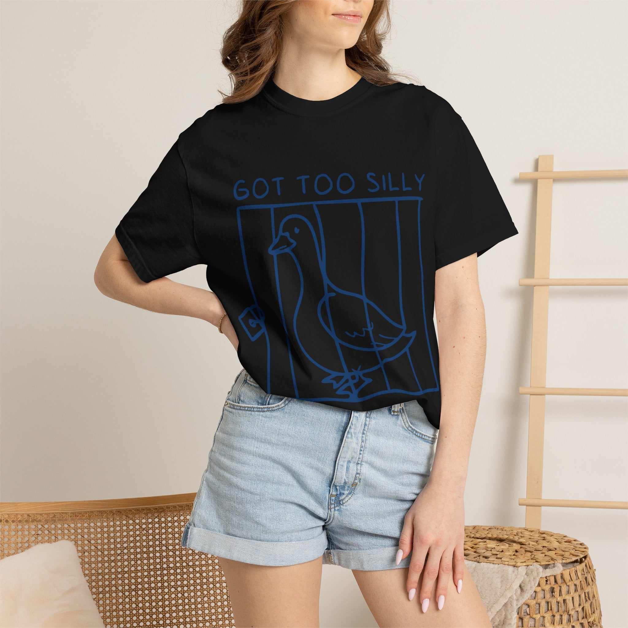 T-Shirt — 'Got Too Silly' Goose Graphic Tee